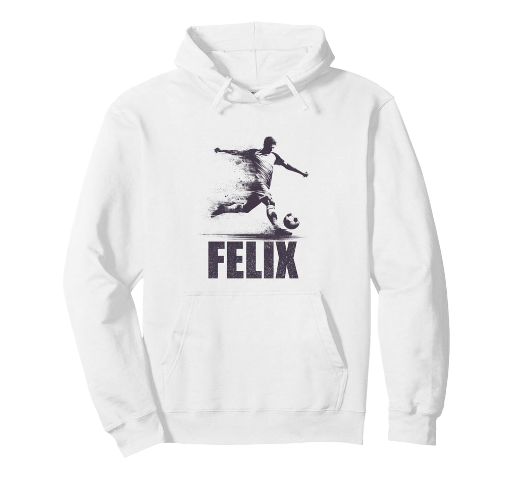 Felix Soccer Personalized First Name Felix Hoodie - Trendy Graphic Unisex - T-Shirt, Sweatshirt, Hoodie