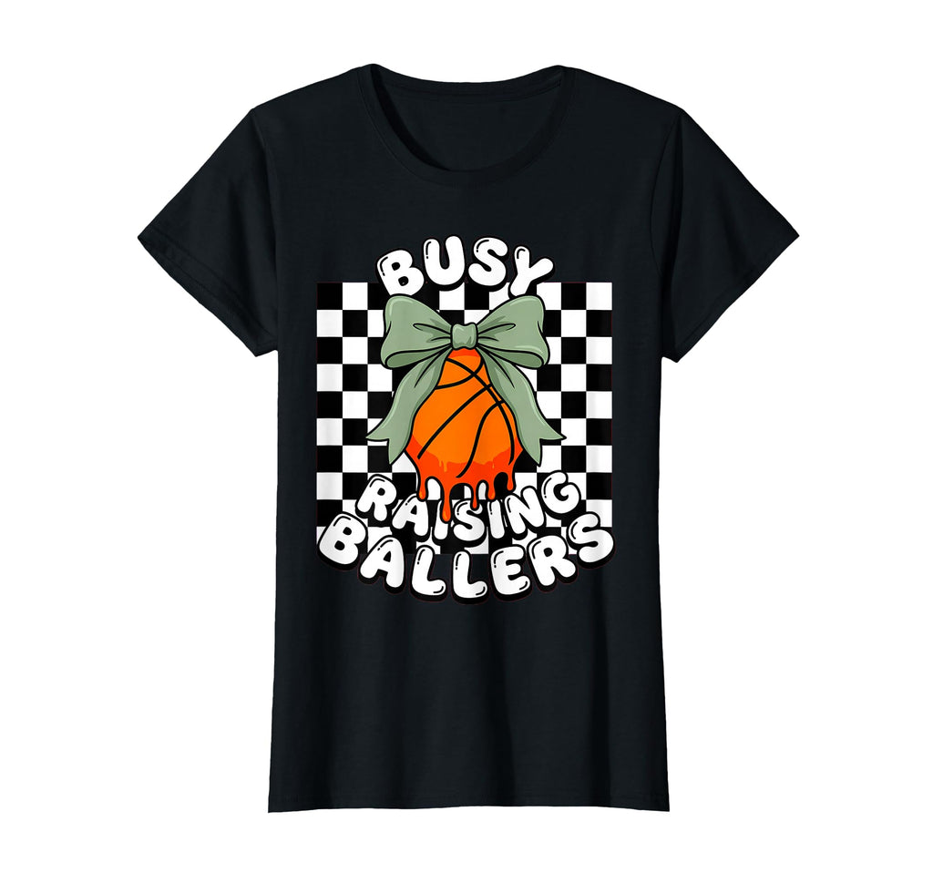 Busy Raising Ballers Coquette Bow T-Shirt - Fun Novelty Design Unisex - T-Shirt, Sweatshirt, Hoodie
