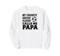 My Favorite Soccer Player Calls Me Sweatshirt - Custom Art Print Unisex - T-Shirt, Sweatshirt, Hoodie