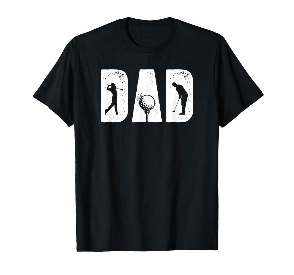 Golf Dad Golf Player Dad Golfer Dad Golf T-Shirt - Novelty Apparel Unisex - T-Shirt, Sweatshirt, Hoodie