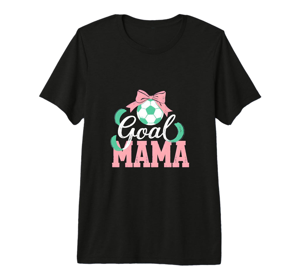 Goal Mama Soccer Bow Soccer Mom Pride T-Shirt - Aesthetic Graphic Unisex - T-Shirt, Sweatshirt, Hoodie