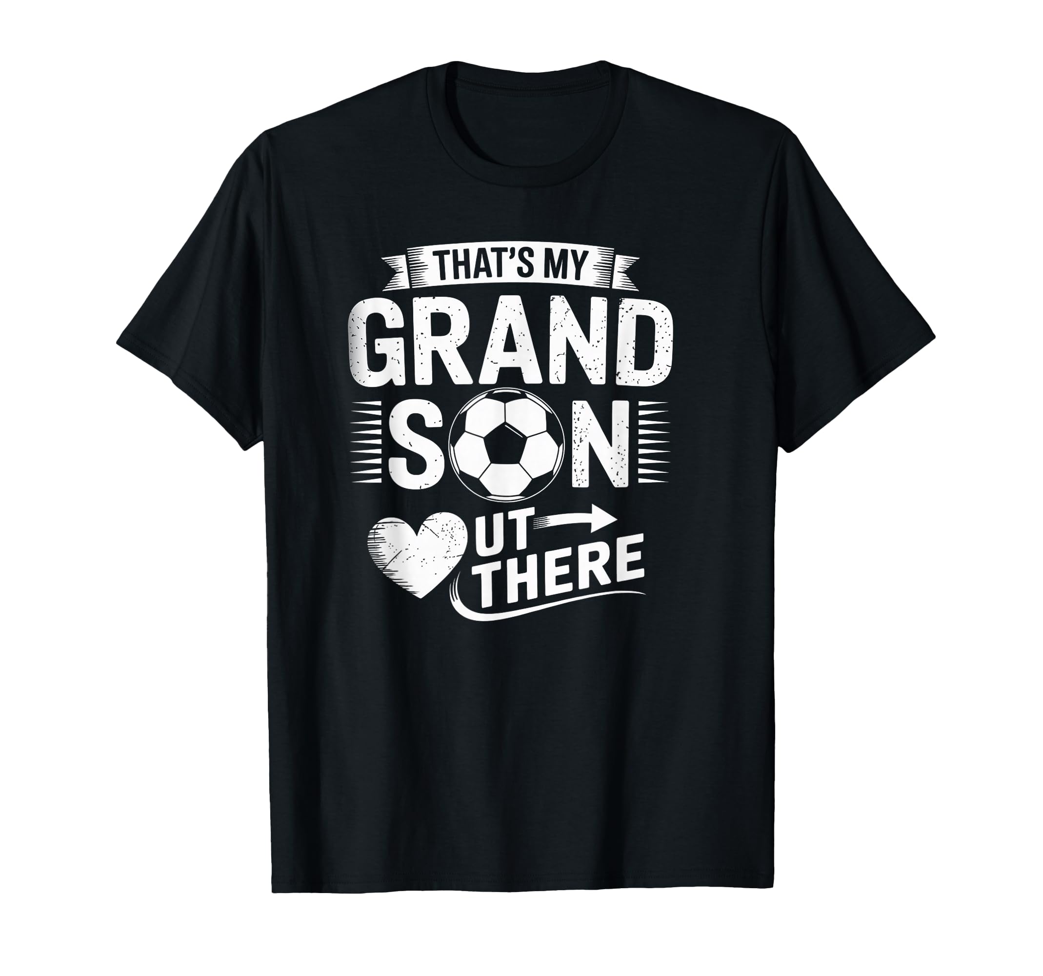 Thats My Grandson Out There Soccer T-Shirt - Minimalist Print Unisex - T-Shirt, Sweatshirt, Hoodie