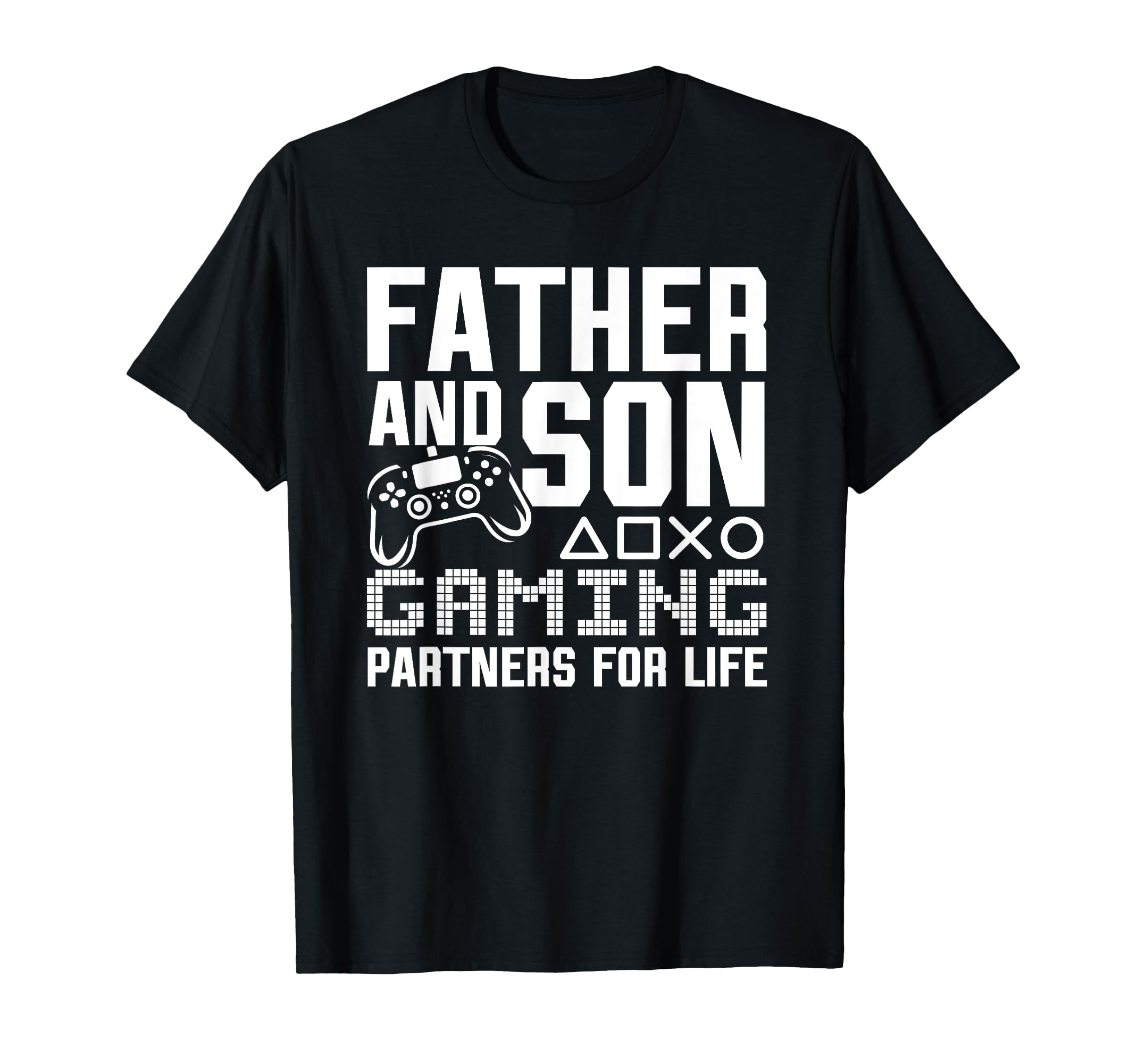Father And Son Gaming Partners Life Funny T-Shirt - Graphic Print Unisex - T-Shirt, Sweatshirt, Hoodie