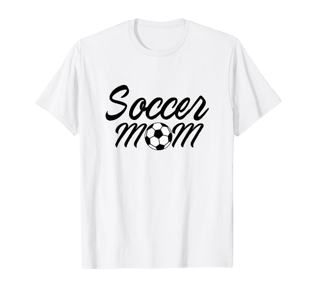 Soccer Mom Sport Team Mama Soccer Ball T-Shirt - Graphic Print Unisex - T-Shirt, Sweatshirt, Hoodie