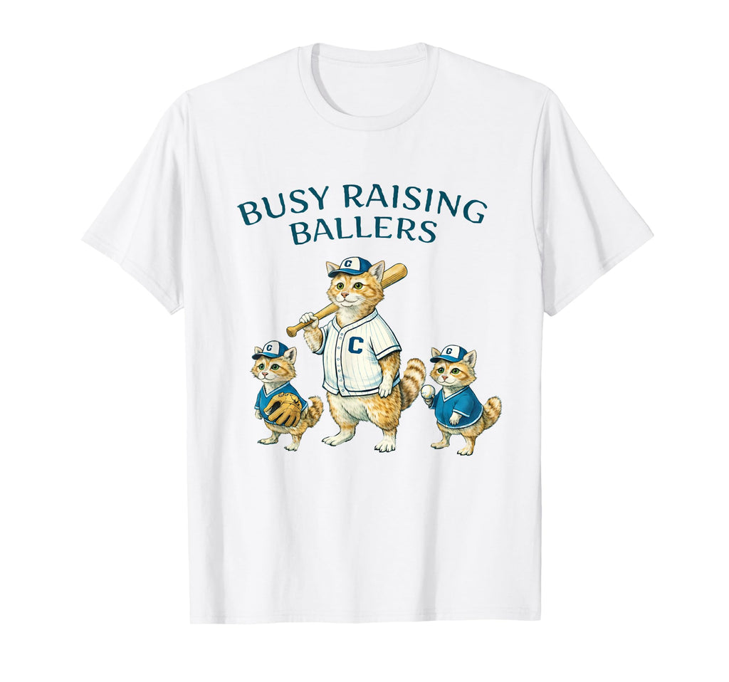 Busy Raising Baller Baseball Softball T-Shirt - Trendy Graphic Men Women - T-Shirt, Sweatshirt, Hoodie