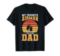 My Favorite Airman Calls Me Dad Air T-Shirt - Minimalist Print Men Women - T-Shirt, Sweatshirt, Hoodie