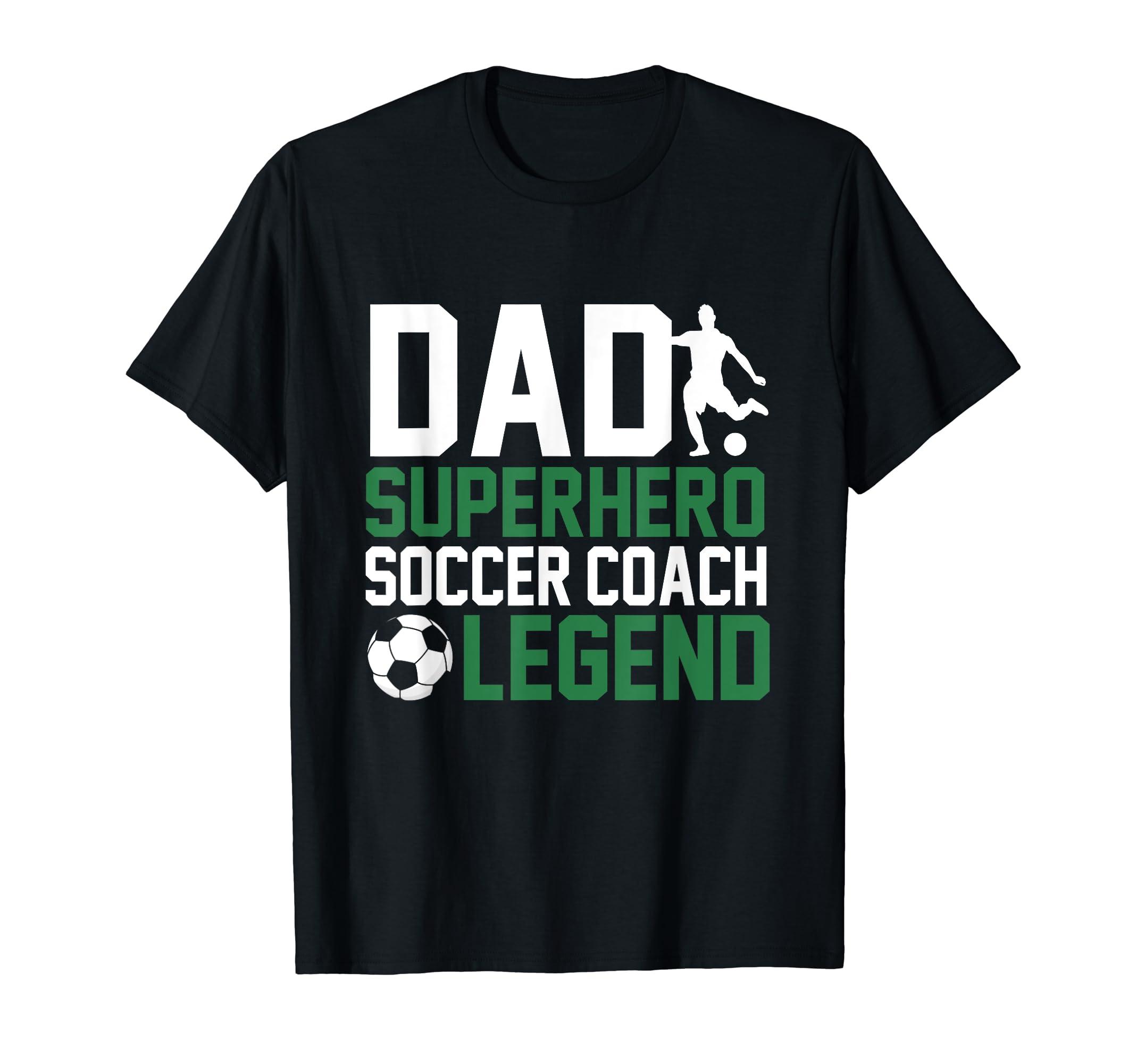 Funny Soccer Lover Dads Soccer Coach T-Shirt - Trendy Graphic Men Women - T-Shirt, Sweatshirt, Hoodie