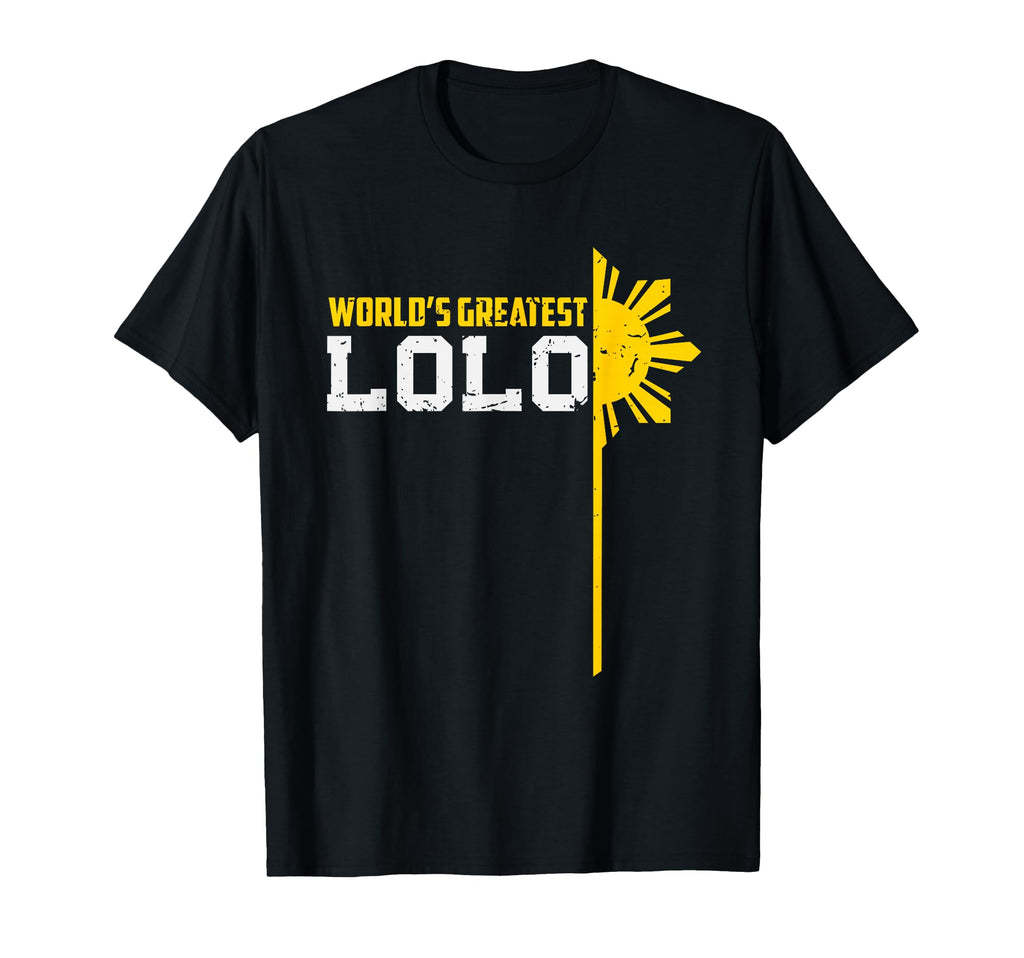 World S Greatest Lolo Filipino Grandpa T-Shirt - Graphic Print Unisex - T-Shirt, Sweatshirt, Hoodie