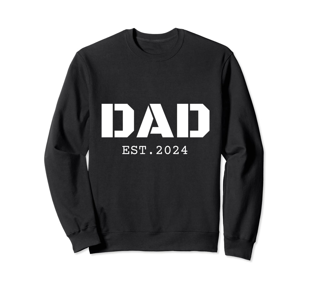 Dad Est 2024 New Daddy 2024 Father Sweatshirt - Unique Graphic Men Women - T-Shirt, Sweatshirt, Hoodie