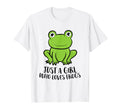 Frog I Just Really Like Frogs Funny T-Shirt - Casual Everyday Wear Unisex - T-Shirt, Sweatshirt, Hoodie