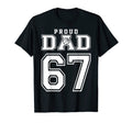 Number 67 Custom Proud Basketball Dad T-Shirt - Graphic Print Unisex - T-Shirt, Sweatshirt, Hoodie