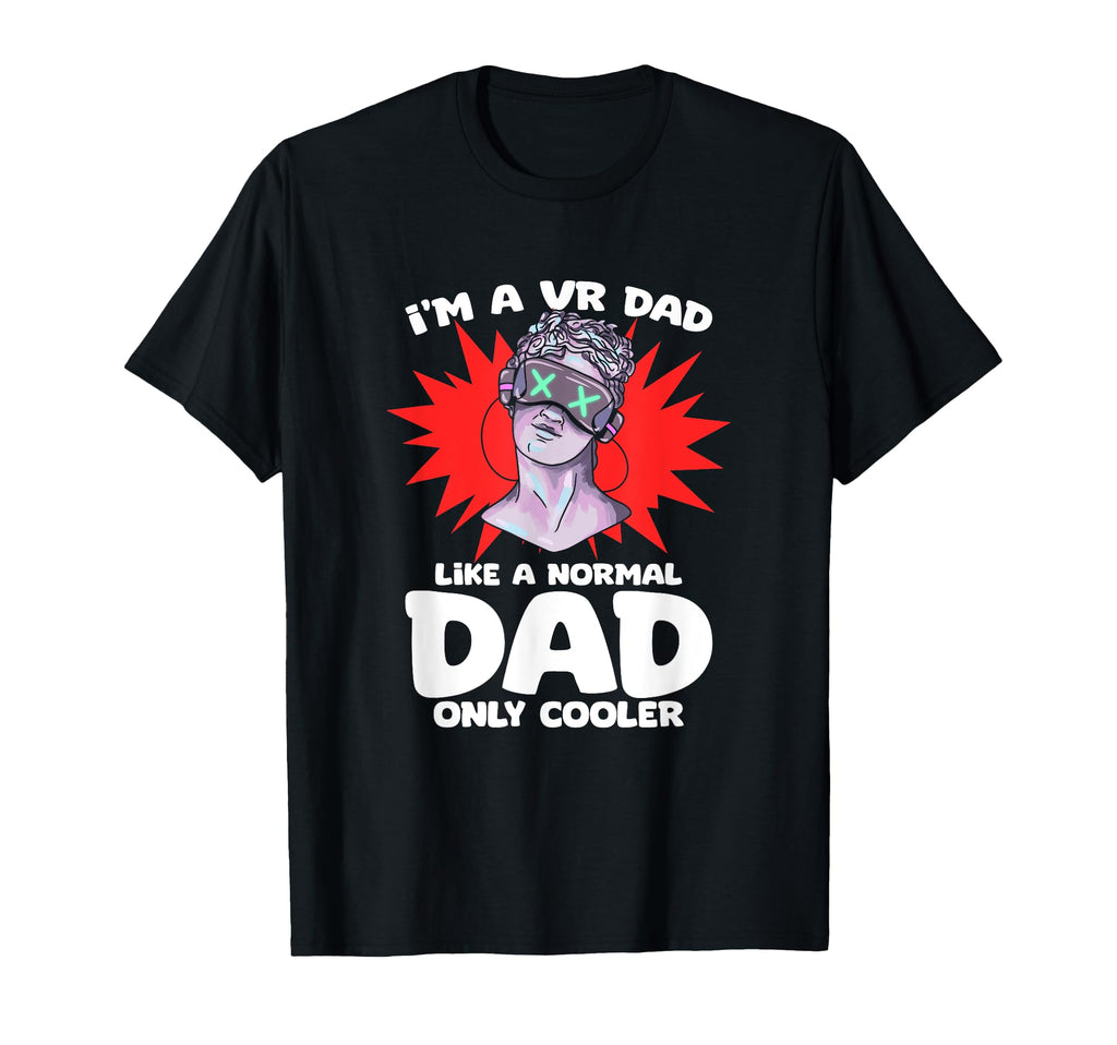 Vr Player Im Dad Virtual Reality Gamer T-Shirt - Unique Graphic for Adults - T-Shirt, Sweatshirt, Hoodie