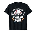 My Favorite Baseball Player Calls Me T-Shirt - Novelty Apparel Men Women - T-Shirt, Sweatshirt, Hoodie
