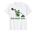 Dads Against Weed Funny Dad Joke T-Shirt - Aesthetic Graphic Unisex - T-Shirt, Sweatshirt, Hoodie
