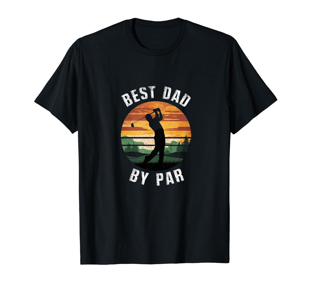 Best Dad Par Golfing Funny Grandpa T-Shirt - Custom Art Print Men Women - T-Shirt, Sweatshirt, Hoodie