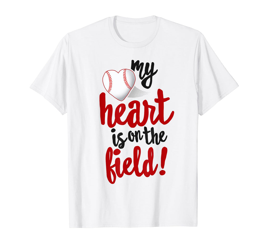 My Heart Is Field Baseball Ball Mom Dad T-Shirt - Unique Graphic Men Women - T-Shirt, Sweatshirt, Hoodie