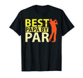 Best Dad Par Funny Fathers Day Golf T-Shirt - Aesthetic Graphic for Adults - T-Shirt, Sweatshirt, Hoodie
