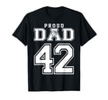 Number 42 Custom Proud Basketball Dad T-Shirt - Unique Graphic Men Women - T-Shirt, Sweatshirt, Hoodie