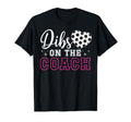 Dibs Coach Soccer Coach Wife Soccer Coach T-Shirt - Minimalist Print Unisex - T-Shirt, Sweatshirt, Hoodie