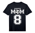 Number 8 Custom Proud Soccer Futbol T-Shirt - Novelty Apparel Men Women - T-Shirt, Sweatshirt, Hoodie