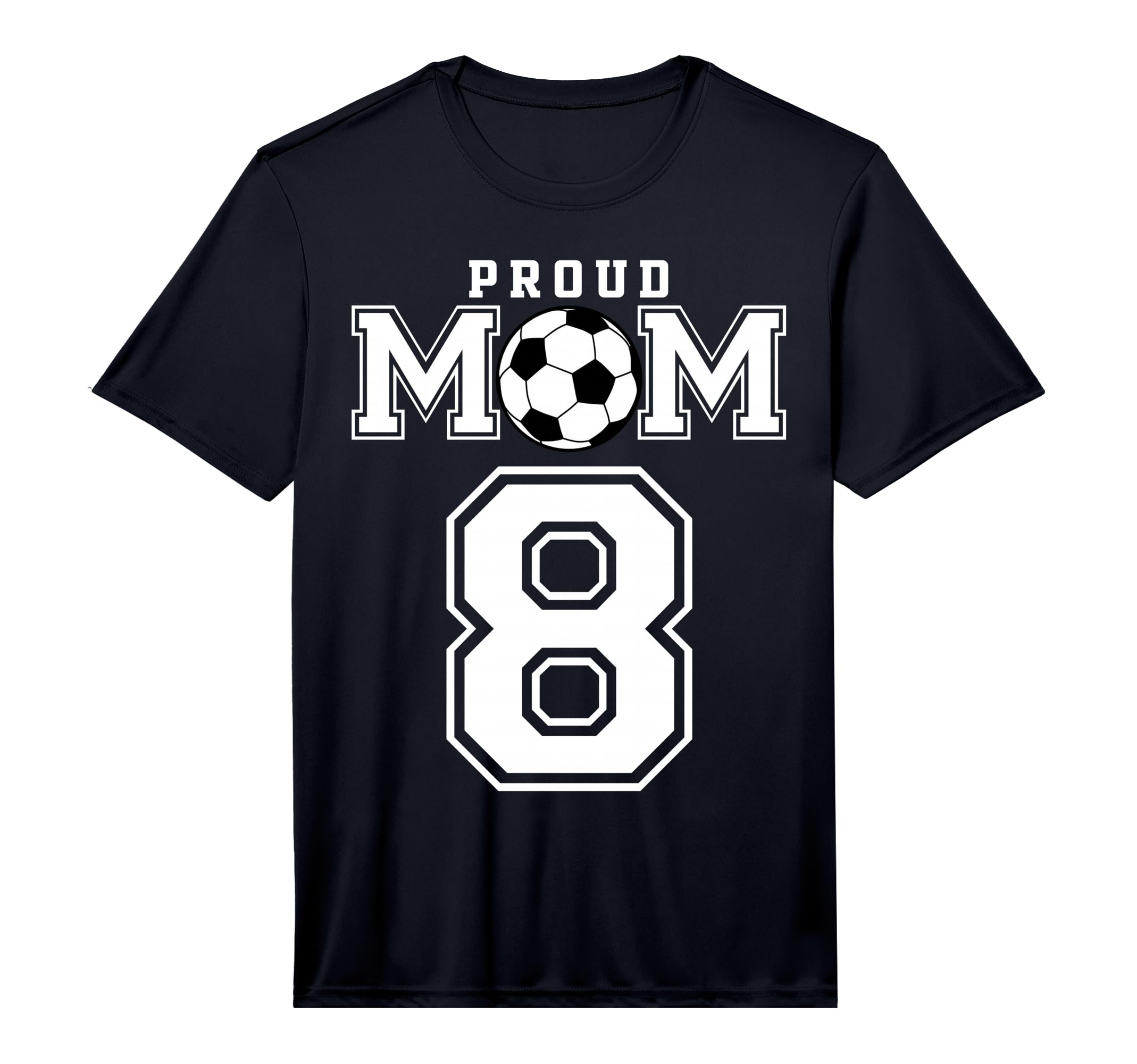 Number 8 Custom Proud Soccer Futbol T-Shirt - Novelty Apparel Men Women - T-Shirt, Sweatshirt, Hoodie