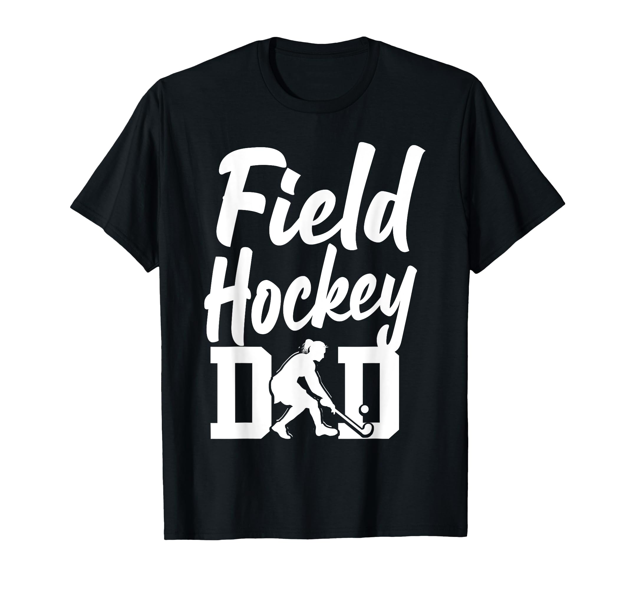 Field Hockey Dad Field Hockey Dad T-Shirt - Streetwear Style Men Women - T-Shirt, Sweatshirt, Hoodie