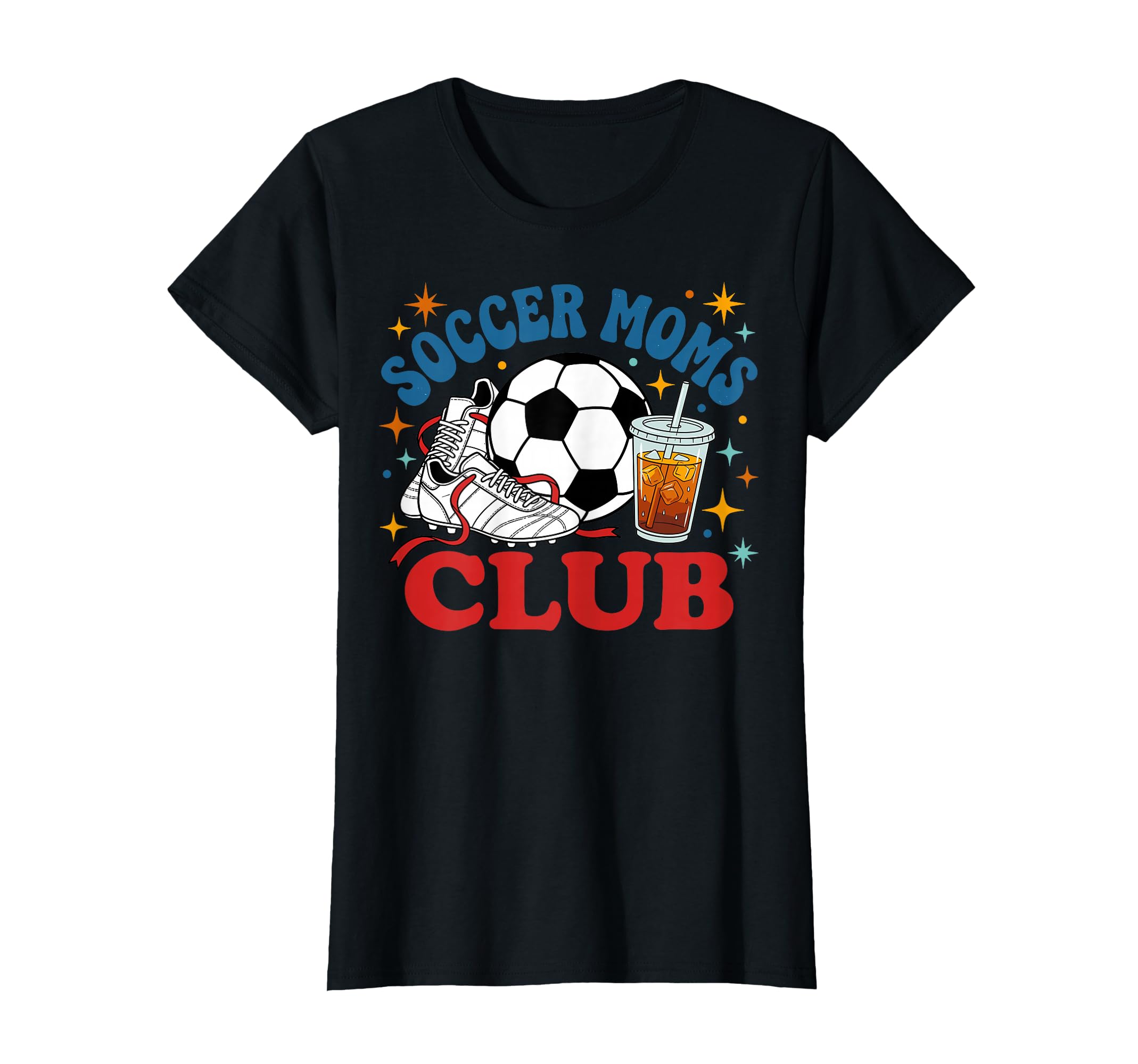 Soccer Moms Club Fun Game Day Soccer T-Shirt - Novelty Apparel Men Women - T-Shirt, Sweatshirt, Hoodie