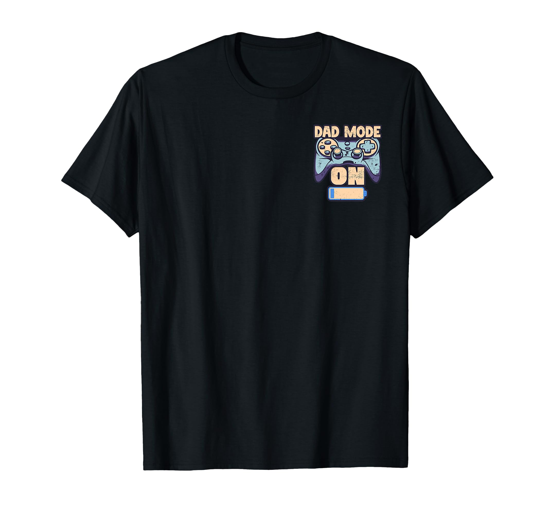 Dad Mode Gamer Low Battery Dad Life T-Shirt - Custom Art Print for Adults - T-Shirt, Sweatshirt, Hoodie