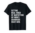 Funny Fathers Day Tired Babysitting T-Shirt - Graphic Print for Adults - T-Shirt, Sweatshirt, Hoodie