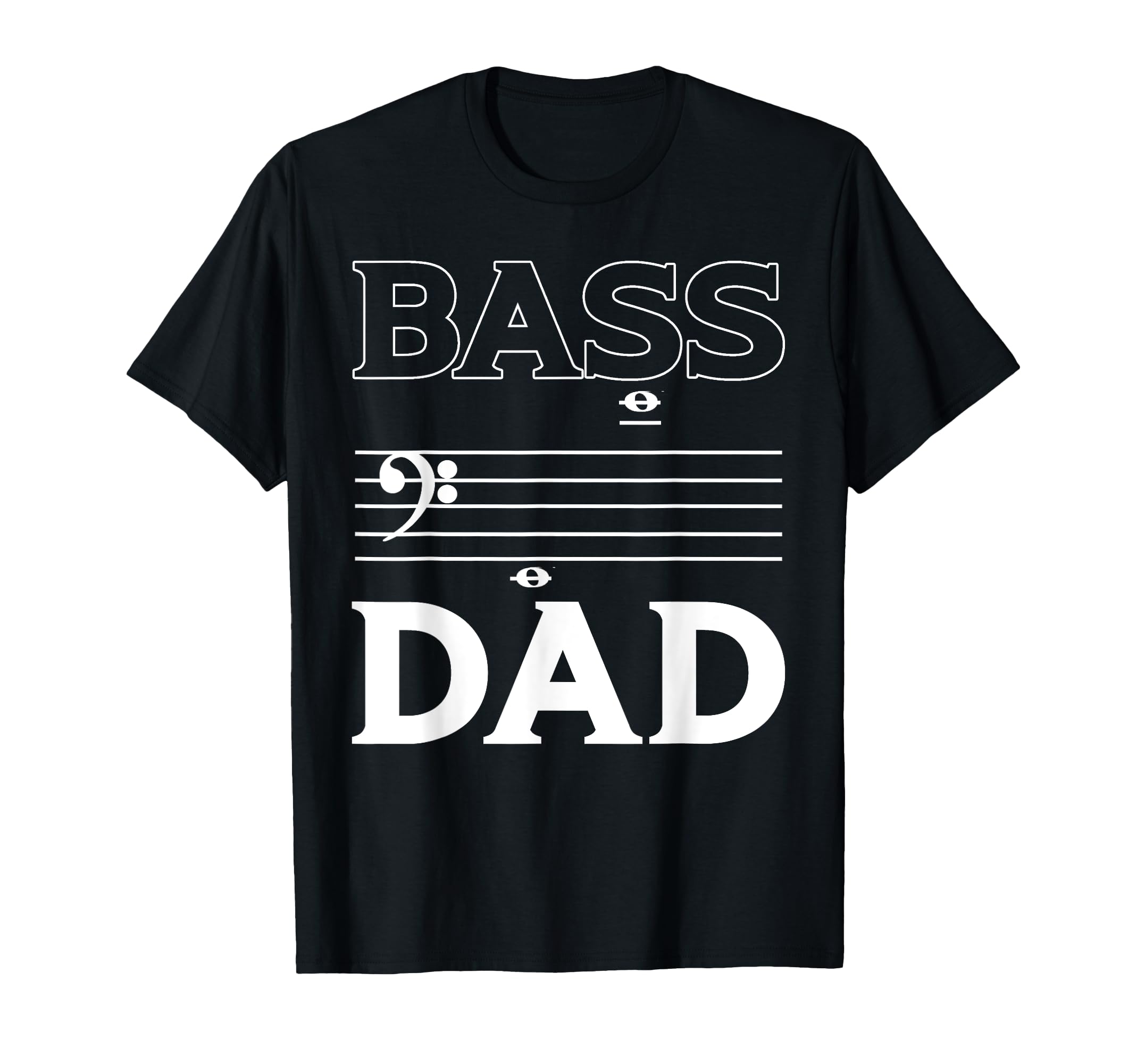Bass Dad Music Choir Musician Theater T-Shirt - Minimalist Print Unisex - T-Shirt, Sweatshirt, Hoodie