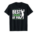Golfer Golfing Dad Fathers Day Golf T-Shirt - Graphic Print Unisex - T-Shirt, Sweatshirt, Hoodie