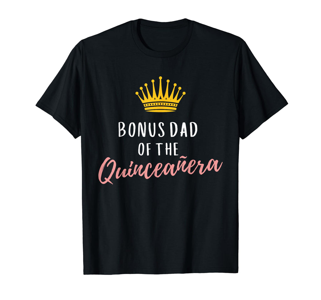 Quinceanera Bonus Dad Stepdad Rose 15 T-Shirt - Aesthetic Graphic Unisex - T-Shirt, Sweatshirt, Hoodie