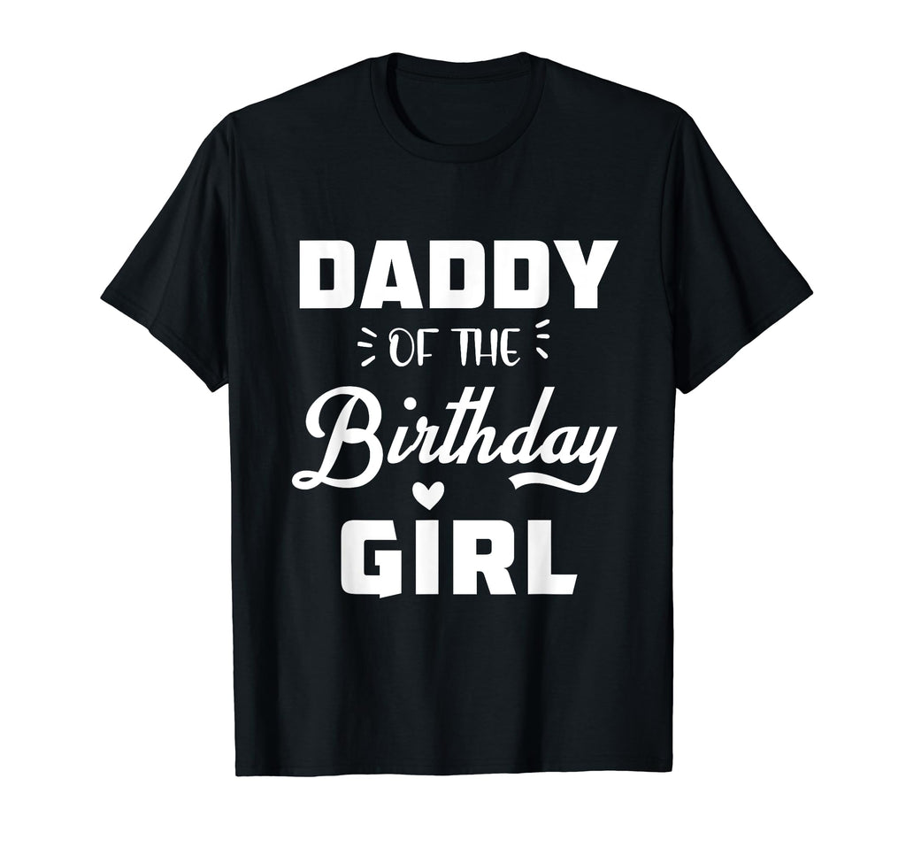 Daddy Birthday Daughter Matching T-Shirt - Novelty Apparel for Adults - T-Shirt, Sweatshirt, Hoodie
