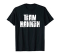 Team Hannah Daughter Granddaughter Mom T-Shirt - Novelty Apparel Unisex - T-Shirt, Sweatshirt, Hoodie