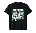 Soccer Birthday Birthday Sister Soccer T-Shirt - Aesthetic Graphic Unisex - T-Shirt, Sweatshirt, Hoodie