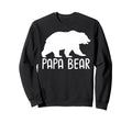 Papa Bear Dad Bear Family Matching Sweatshirt - Fun Novelty Design Unisex - T-Shirt, Sweatshirt, Hoodie