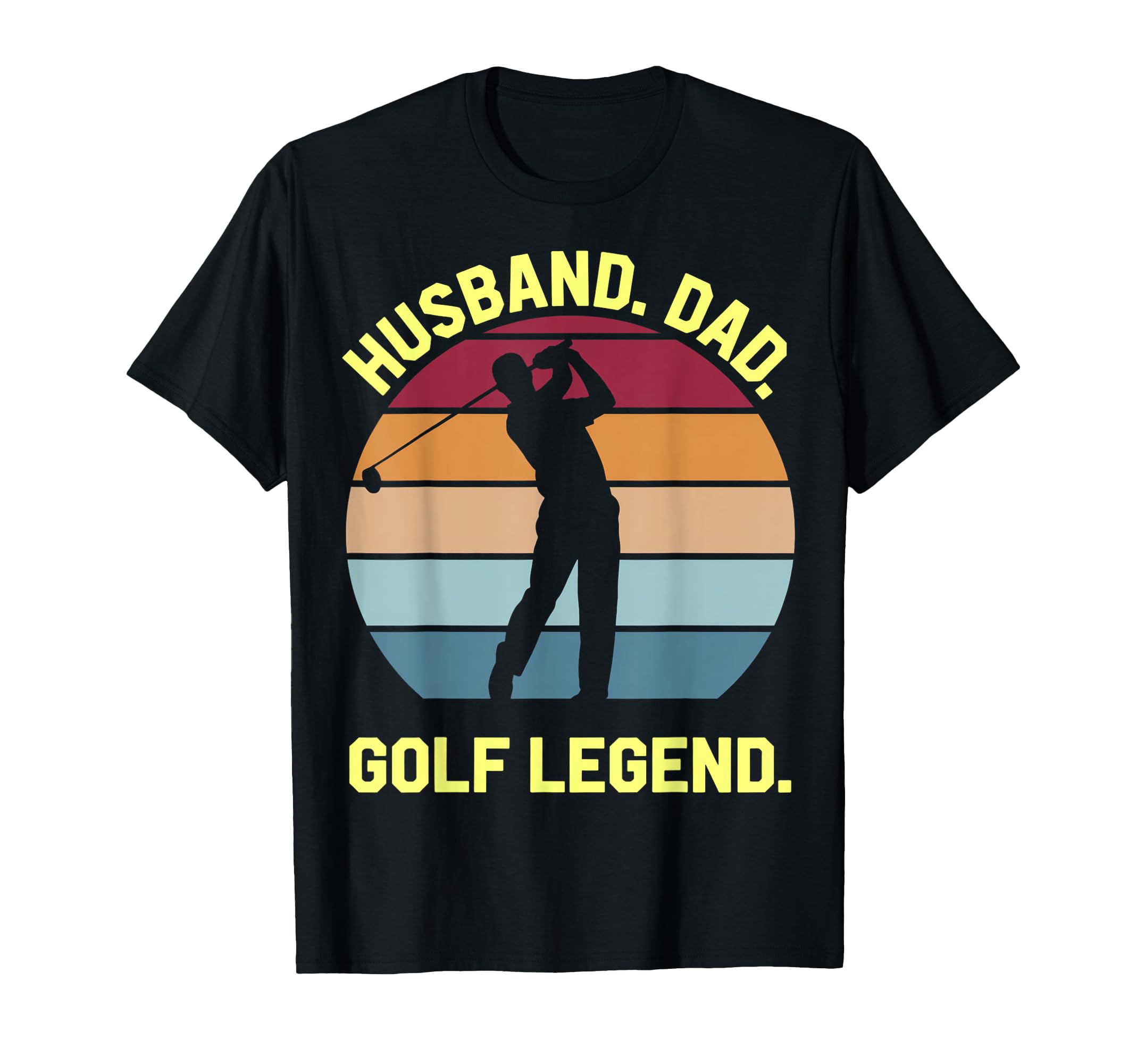 Husband Dad Golf Legend T-Shirt - Unique Graphic for Adults - T-Shirt, Sweatshirt, Hoodie