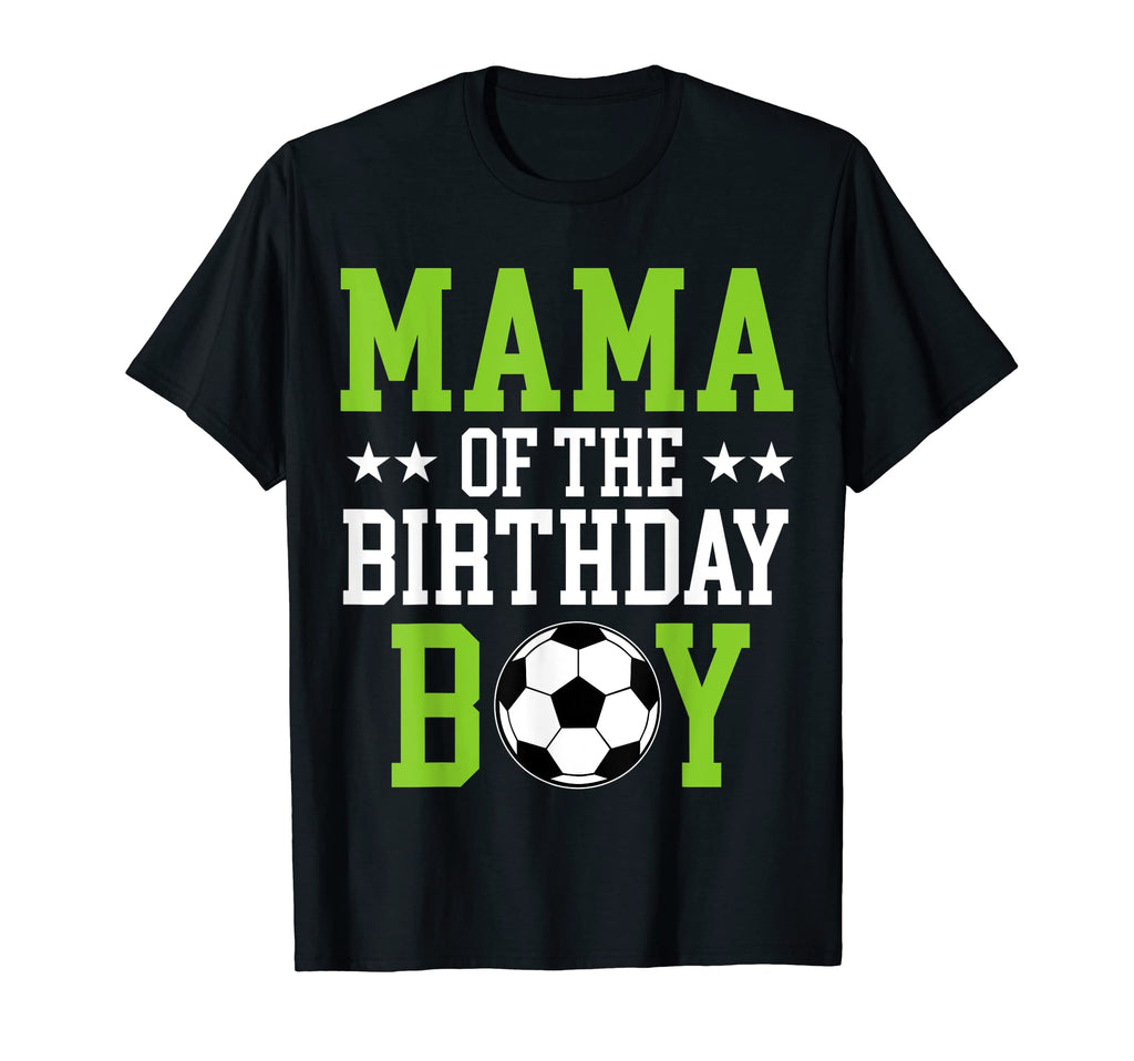 Mama Birthday Soccer Player Matching T-Shirt - Graphic Print for Adults - T-Shirt, Sweatshirt, Hoodie