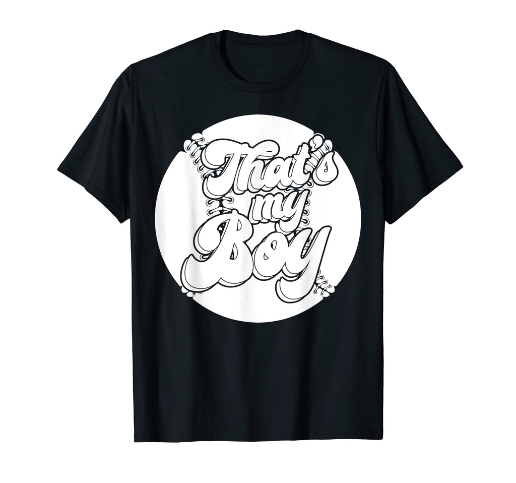 Baseball Mom Dad Baseball Parents Thats My T-Shirt - Graphic Print Unisex - T-Shirt, Sweatshirt, Hoodie