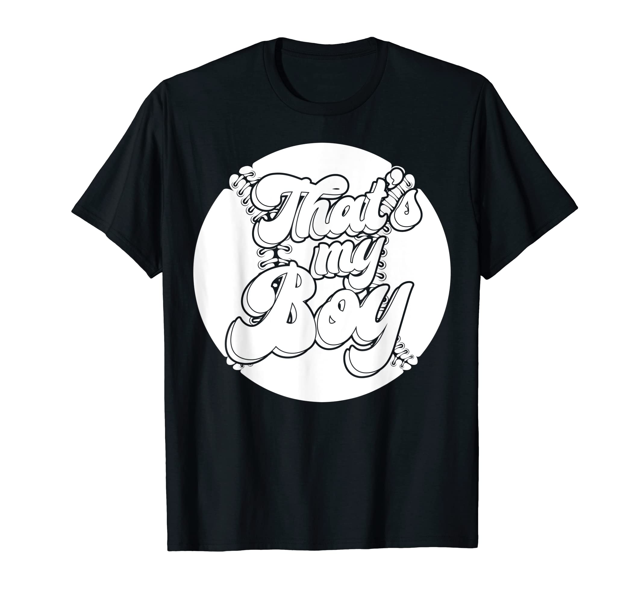 Baseball Mom Dad Baseball Parents Thats My T-Shirt - Graphic Print Unisex - T-Shirt, Sweatshirt, Hoodie