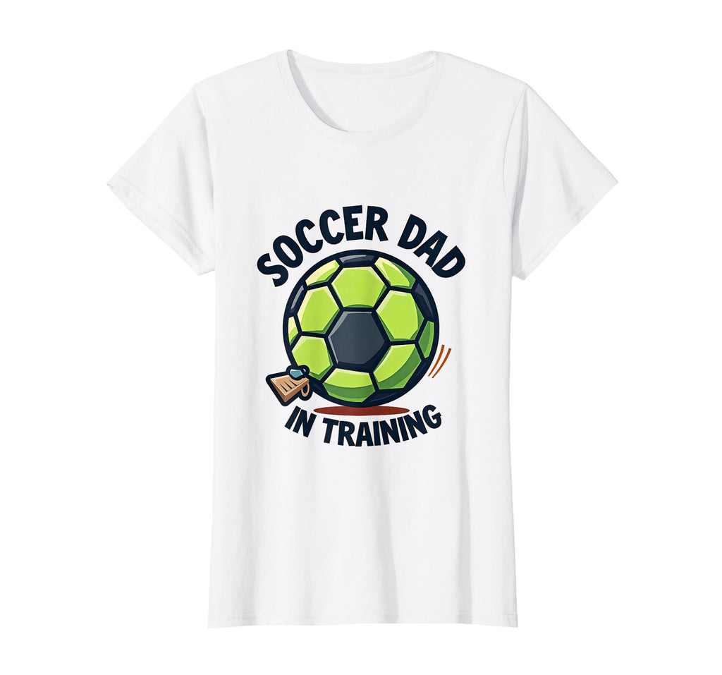 Soccer Dad Training Soccer T-Shirt - Unique Graphic for Adults - T-Shirt, Sweatshirt, Hoodie