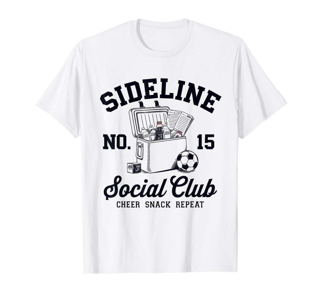 Sideline Social Club Soccer Mom T-Shirt - Casual Everyday Wear for Adults - T-Shirt, Sweatshirt, Hoodie
