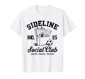 Sideline Social Club Soccer Mom T-Shirt - Casual Everyday Wear for Adults - T-Shirt, Sweatshirt, Hoodie