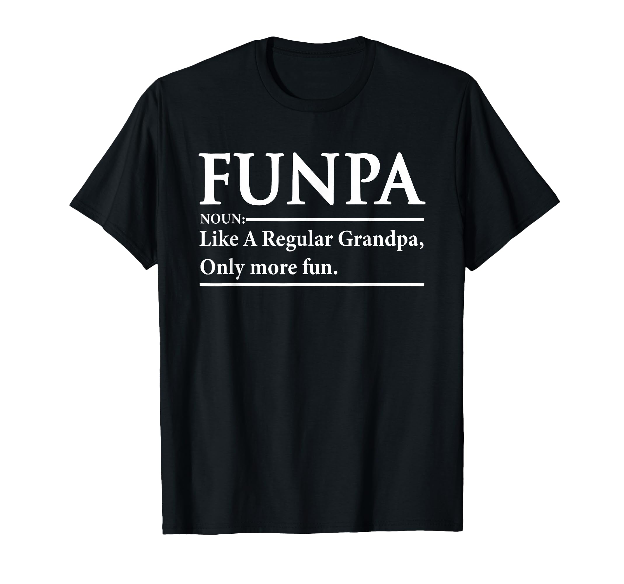 Funpa Grandpa Like Regular Grandpa T-Shirt - Minimalist Print for Adults - T-Shirt, Sweatshirt, Hoodie