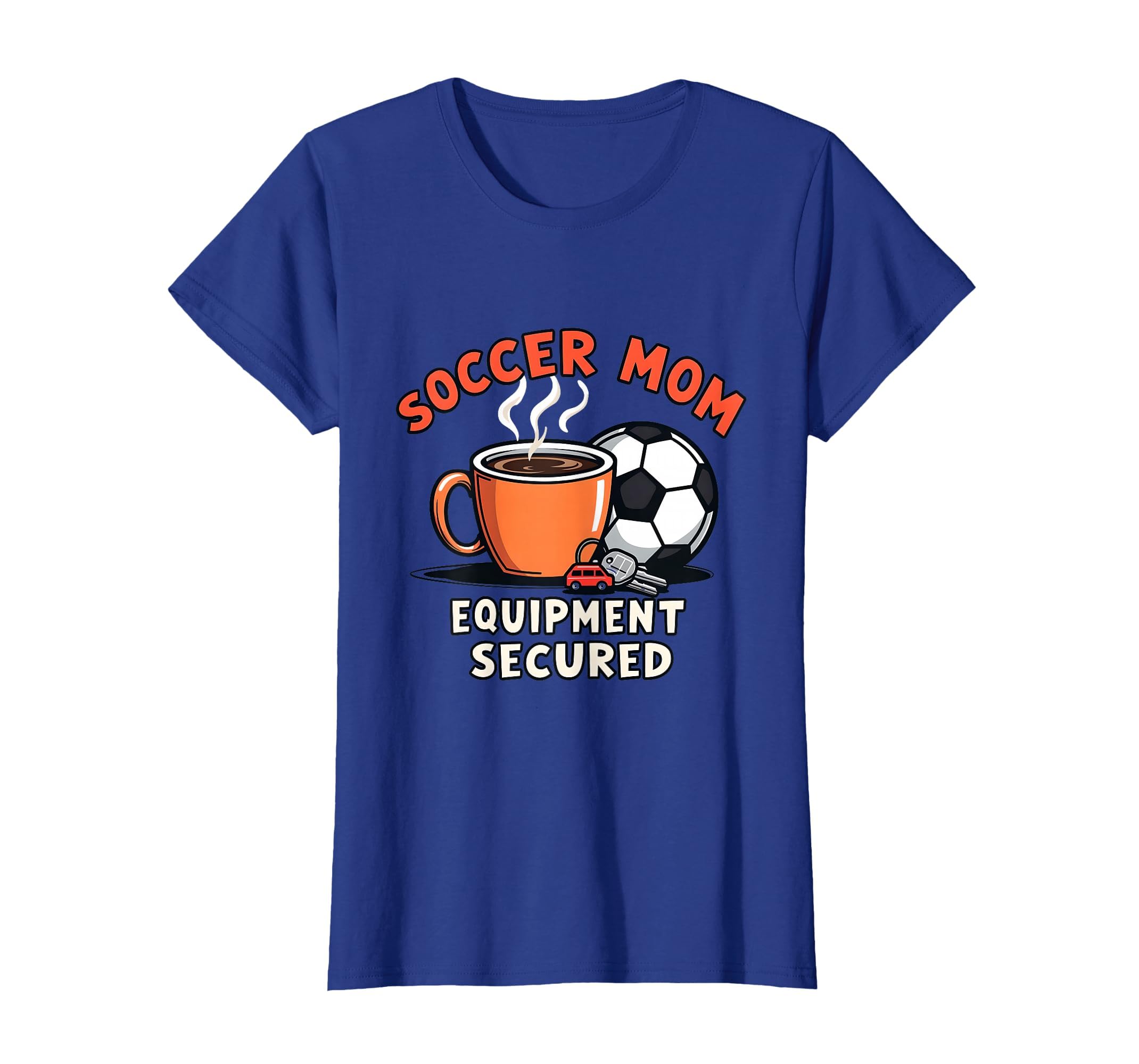 Soccer Mom Equipment Secured Sports T-Shirt - Aesthetic Graphic for Adults - T-Shirt, Sweatshirt, Hoodie