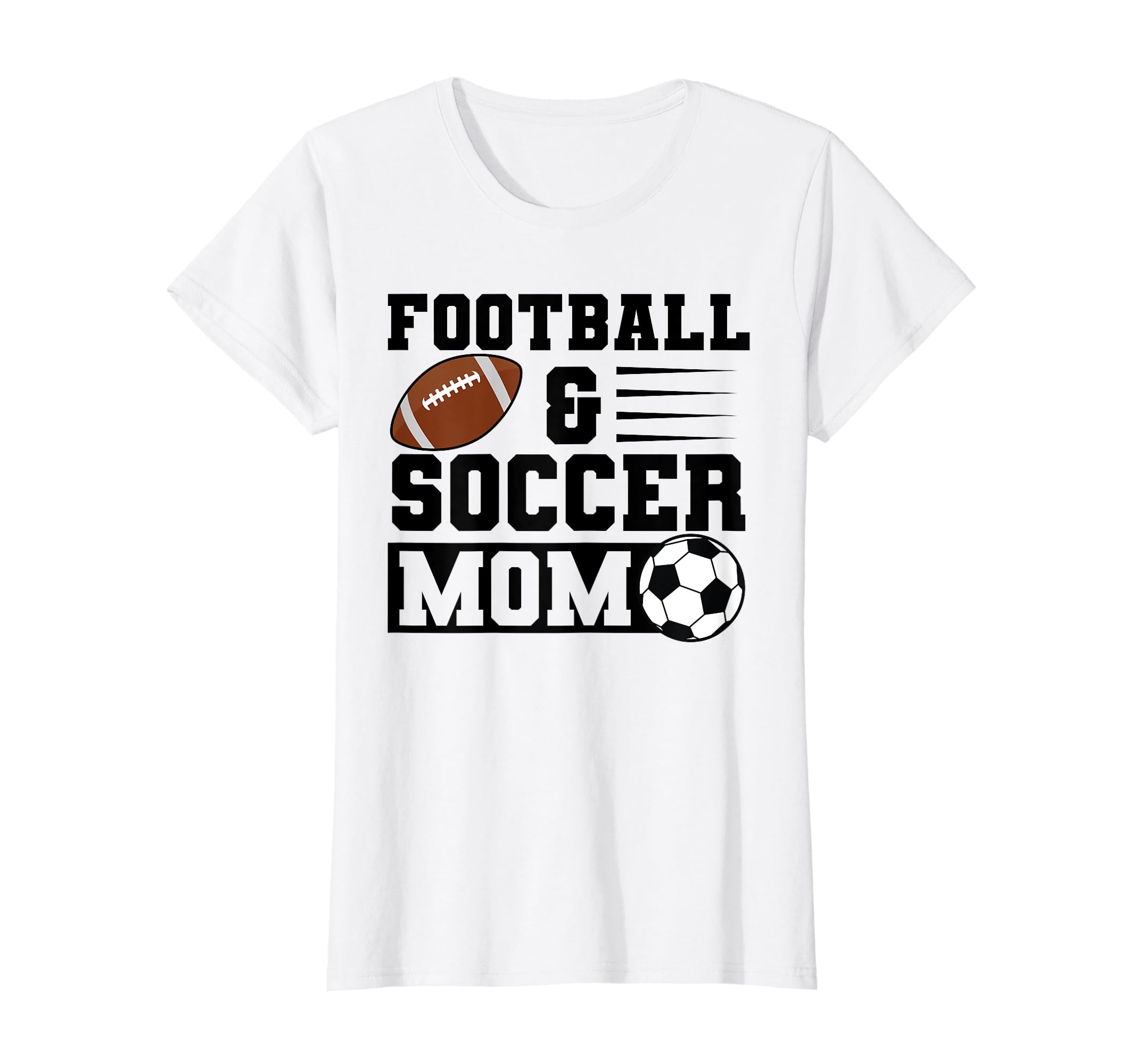 Football Soccer Mom Soccer Player T-Shirt - Novelty Apparel Men Women - T-Shirt, Sweatshirt, Hoodie