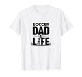 Soccer Dad Life Proud Sideline T-Shirt - Aesthetic Graphic Unisex - T-Shirt, Sweatshirt, Hoodie