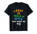 Funny 40 Years Old Jokes Mom And Dad T-Shirt - Trendy Graphic Men Women - T-Shirt, Sweatshirt, Hoodie