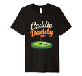 Mens Caddie Daddy Golf Dad T-Shirt - Streetwear Style Men Women - T-Shirt, Sweatshirt, Hoodie
