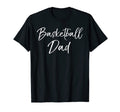 Mens Basketball Gift Fathers Day T-Shirt - Fun Novelty Design Men Women - T-Shirt, Sweatshirt, Hoodie